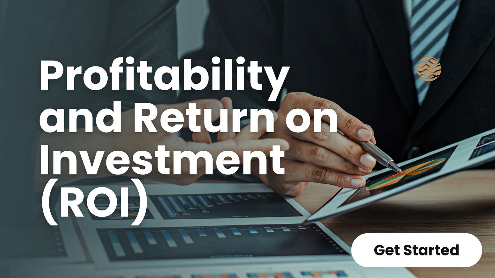 Profitability and Return on Investment (ROI)