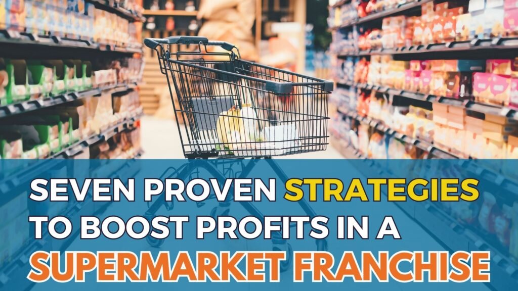 Supermarket Franchise