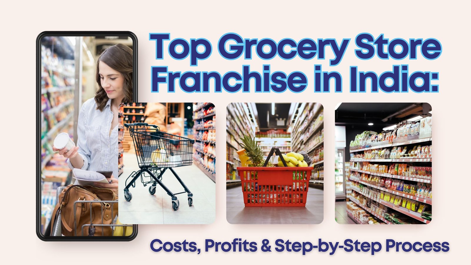Top Grocery Store Franchise in India