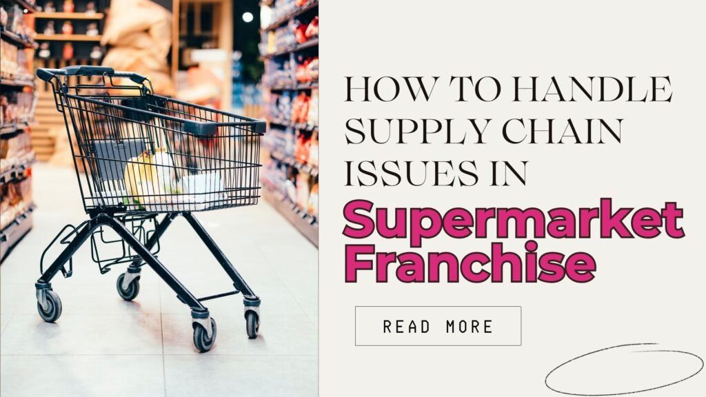 Supermarket Franchise