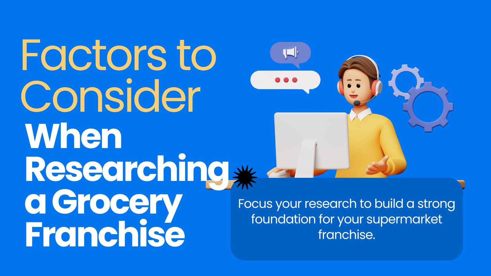 The Key Factors to Consider When Researching a Grocery Franchise