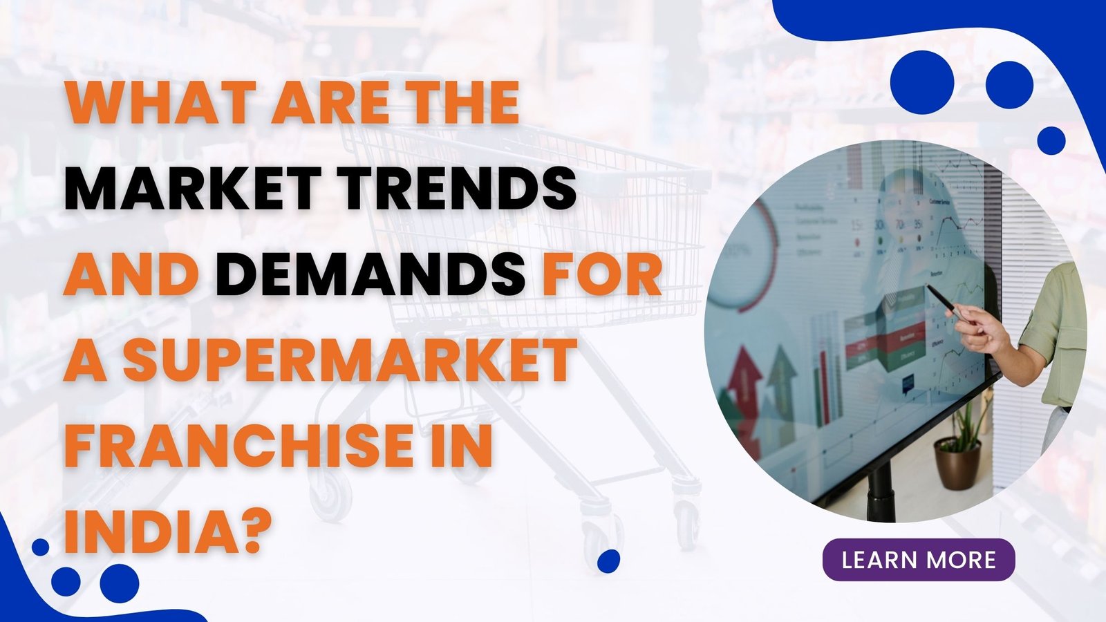 Supermarket Franchise in India?